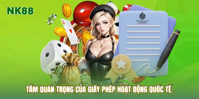 Tầm quan trọng của Giấy phép hoạt động quốc tế
